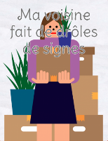 Ma voisine fait de drôles de signes